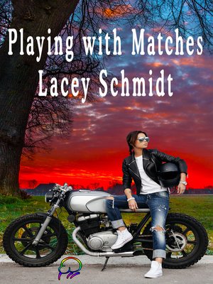 cover image of Playing with Matches